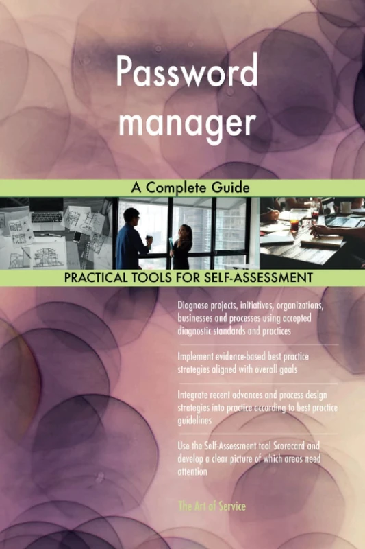 Password manager A Complete Guide