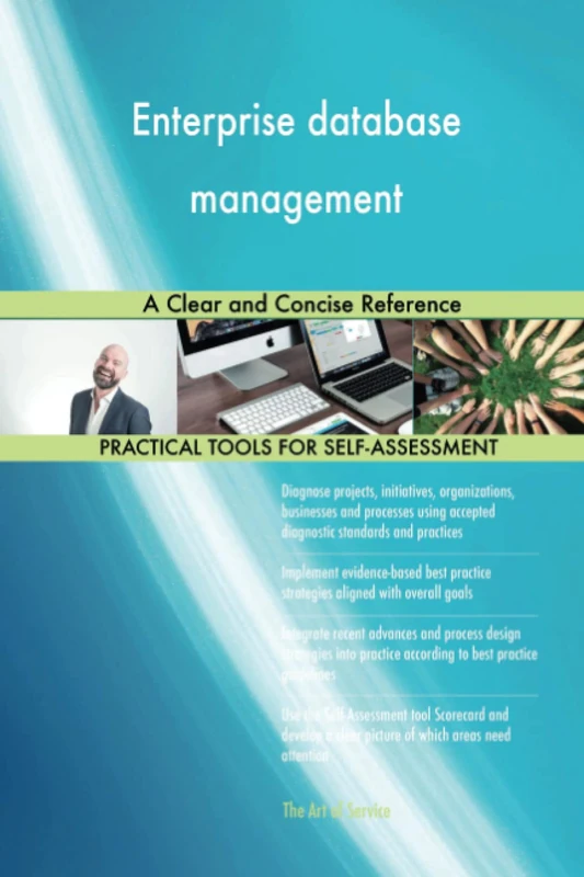 Enterprise database management A Clear and Concise Reference