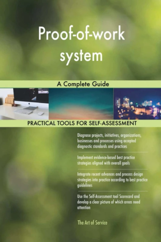 Proof-of-work system A Complete Guide