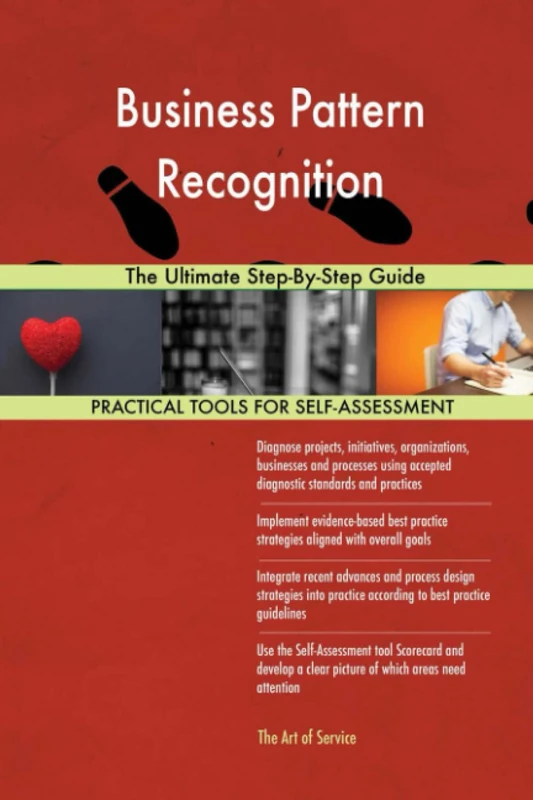 Business Pattern Recognition The Ultimate Step-By-Step Guide