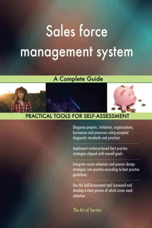 Sales force management system A Complete Guide