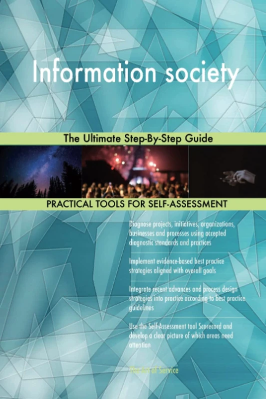 Information society The Ultimate Step-By-Step Guide