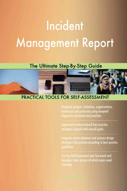 Incident Management Report The Ultimate Step-By-Step Guide