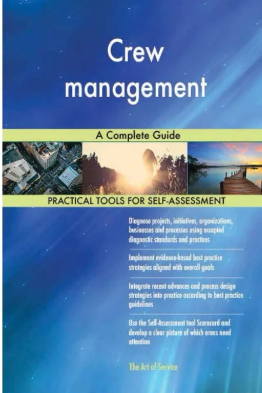 Crew management A Complete Guide