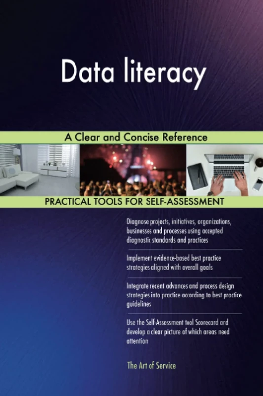 Data literacy A Clear and Concise Reference