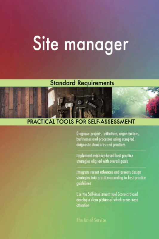 Site manager Standard Requirements