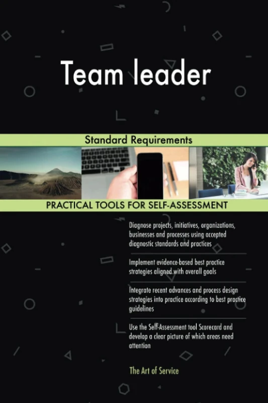 Team leader Standard Requirements