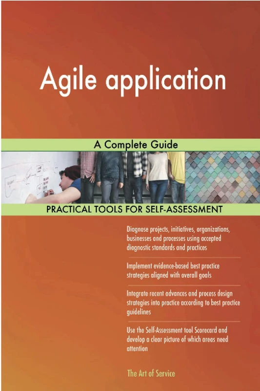 Agile application A Complete Guide