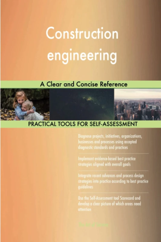 Construction engineering A Clear and Concise Reference