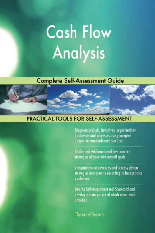 Cash Flow Analysis Complete Self-Assessment Guide