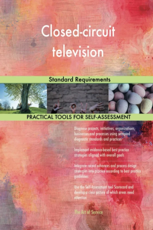 Closed-circuit television Standard Requirements