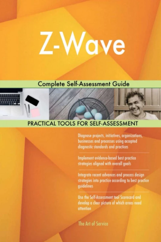 Z-Wave Complete Self-Assessment Guide