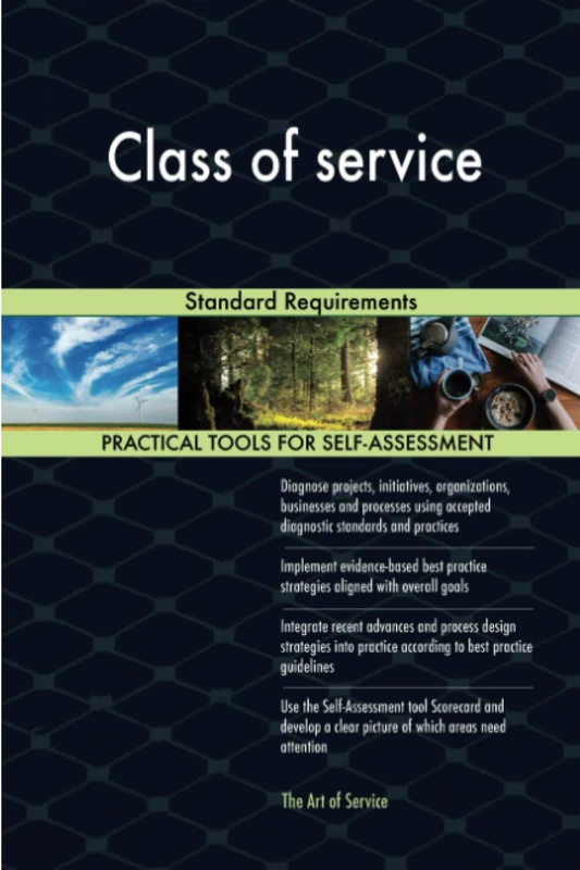 Class of service Standard Requirements