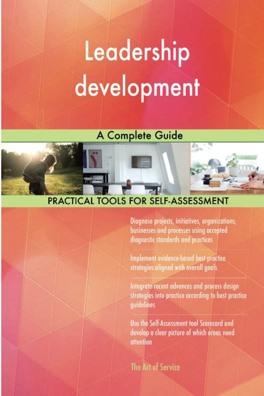 Leadership development A Complete Guide