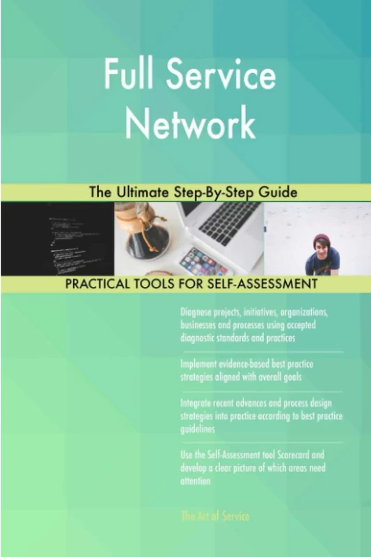 Full Service Network The Ultimate Step-By-Step Guide