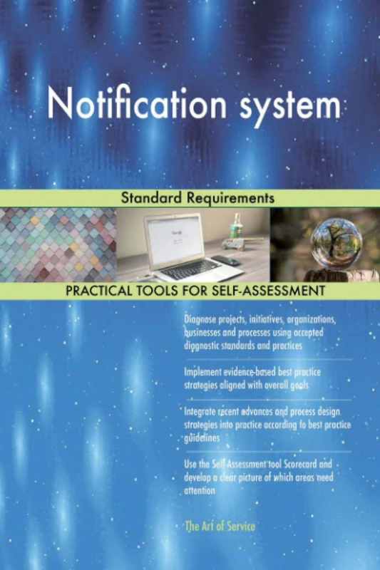 Notification system Standard Requirements