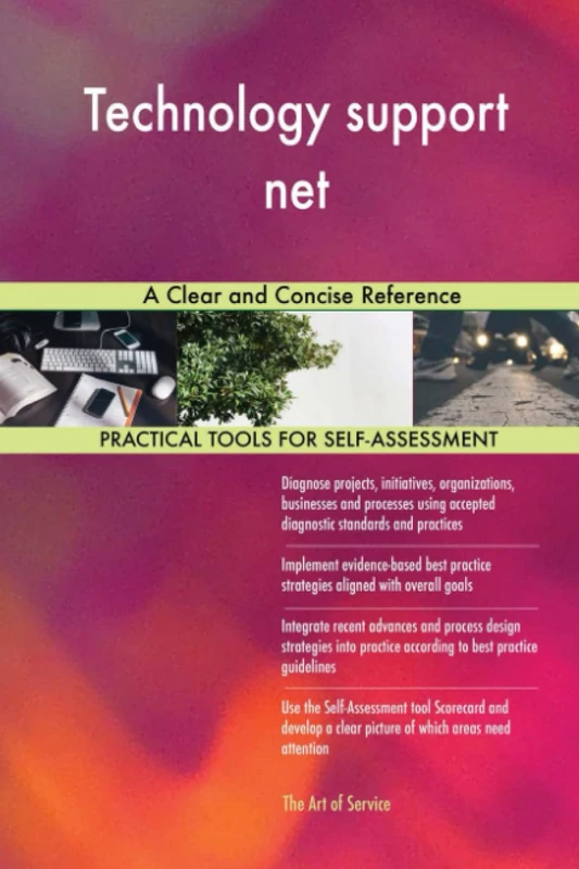 Technology support net A Clear and Concise Reference