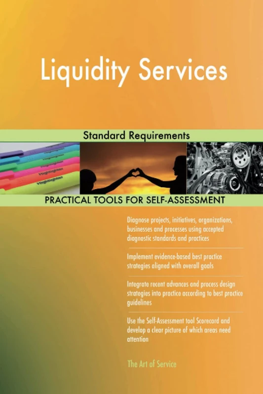 Liquidity Services Standard Requirements