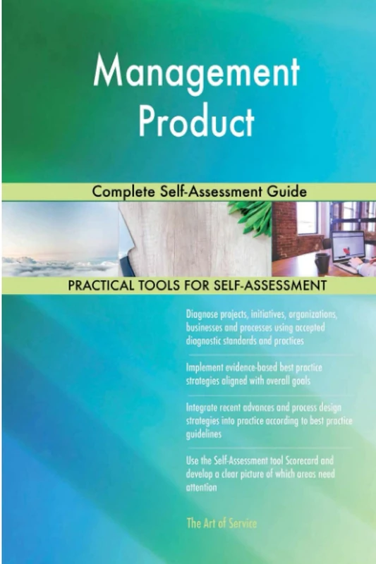 Management Product Complete Self-Assessment Guide