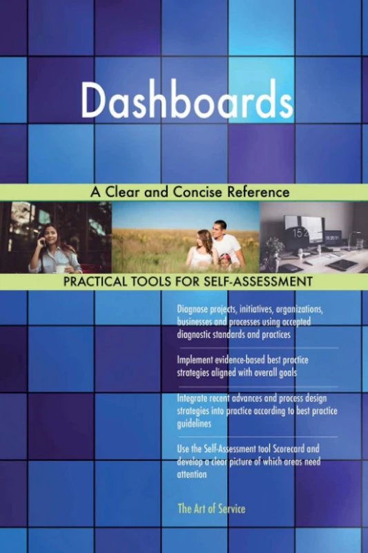 Dashboards A Clear and Concise Reference