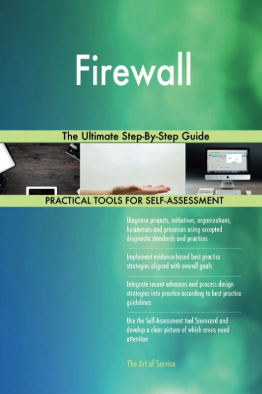 Firewall The Ultimate Step-By-Step Guide