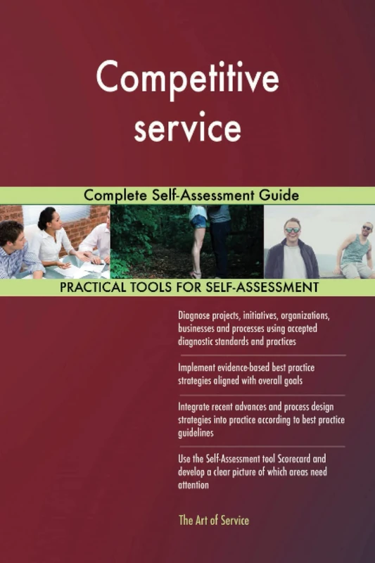 Competitive service Complete Self-Assessment Guide