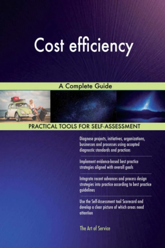 Cost efficiency A Complete Guide