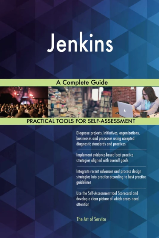 Jenkins A Complete Guide