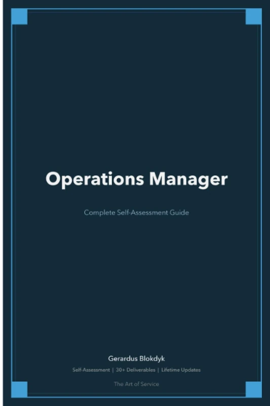 Operations Manager Complete Self-Assessment Guide