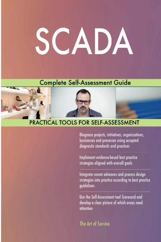SCADA Complete Self-Assessment Guide
