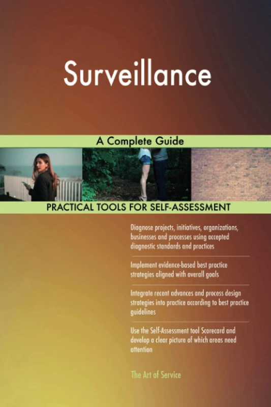 Surveillance A Complete Guide