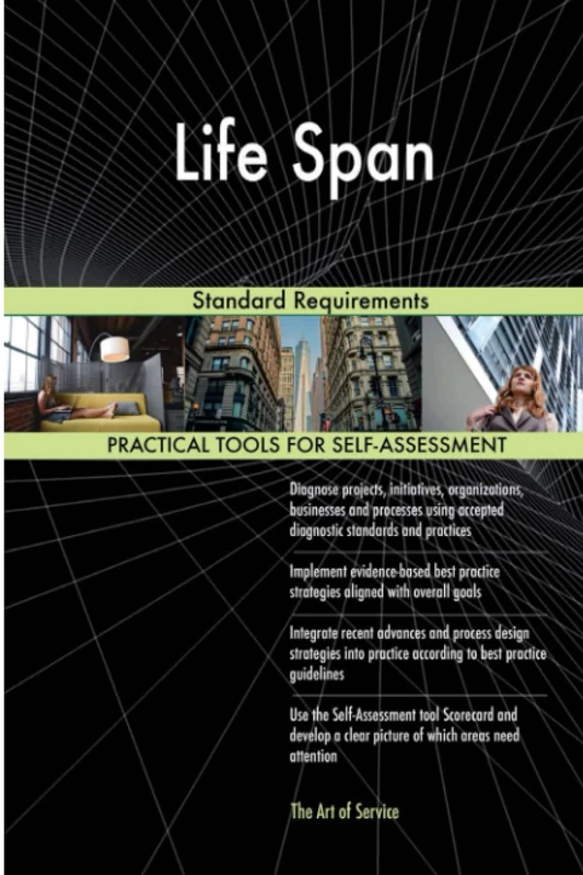 Life Span Standard Requirements