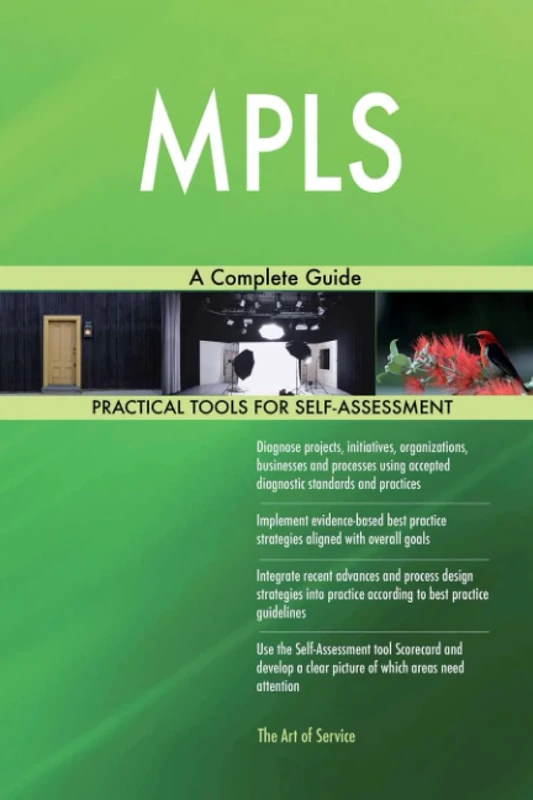 MPLS A Complete Guide