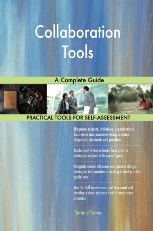 Collaboration Tools A Complete Guide