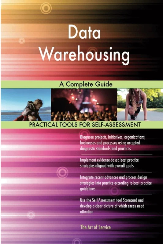 Data Warehousing A Complete Guide