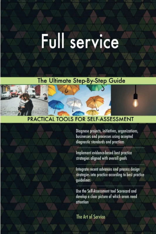 Full service The Ultimate Step-By-Step Guide
