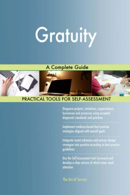 Gratuity A Complete Guide