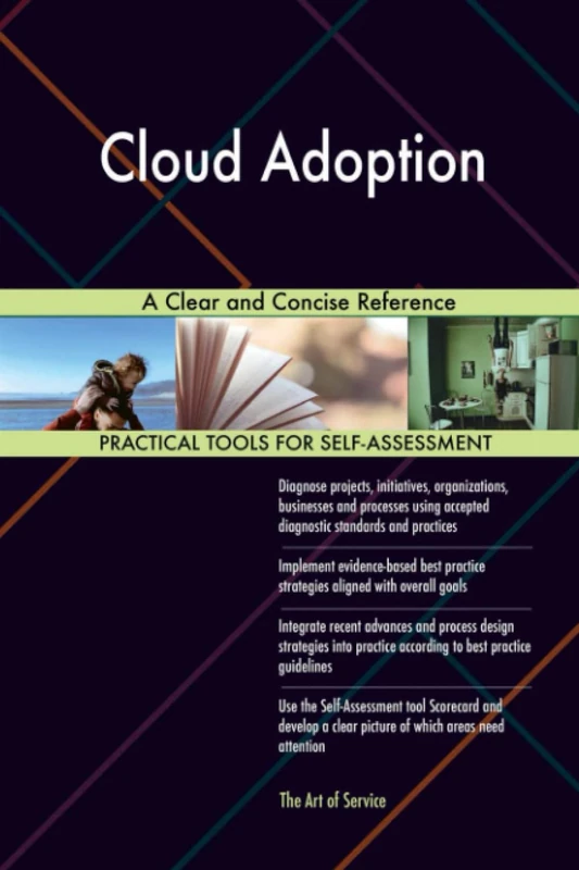 Cloud Adoption A Clear and Concise Reference