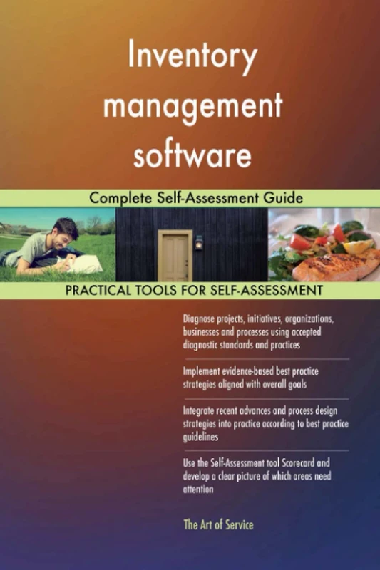 Inventory management software Complete Self-Assessment Guide