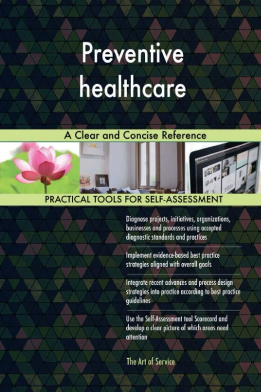 Preventive healthcare A Clear and Concise Reference