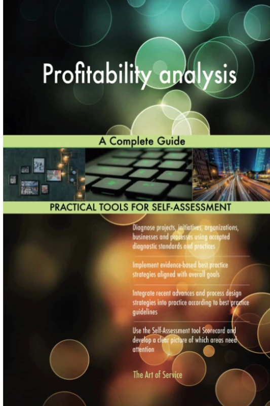 Profitability analysis A Complete Guide