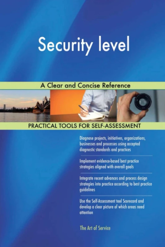 Security level A Clear and Concise Reference