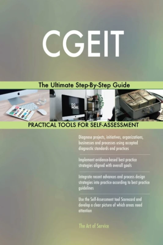 CGEIT The Ultimate Step-By-Step Guide