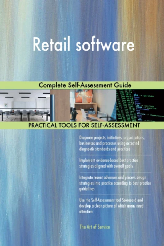 Retail software Complete Self-Assessment Guide