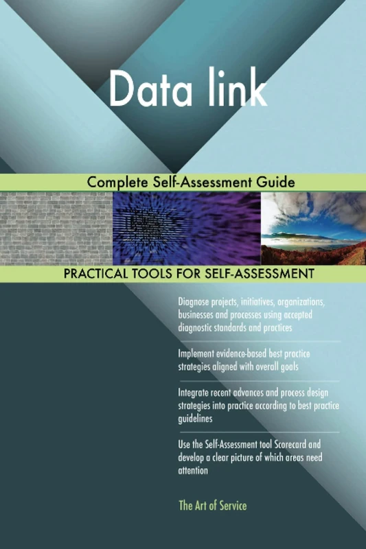 Data link Complete Self-Assessment Guide