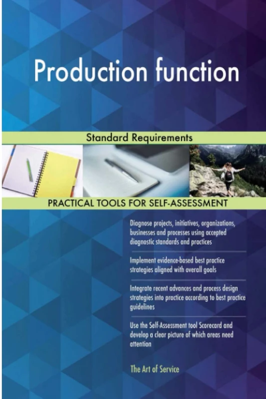 Production function Standard Requirements