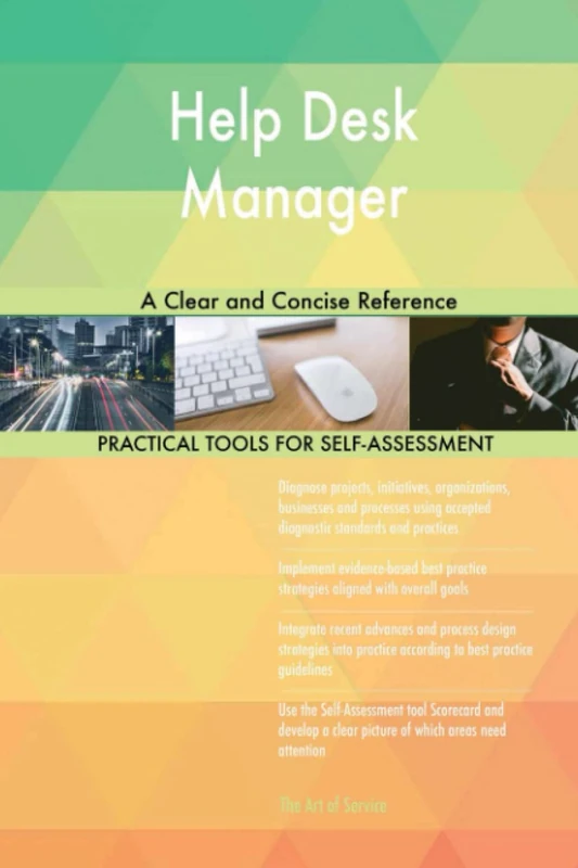 Help Desk Manager A Clear and Concise Reference