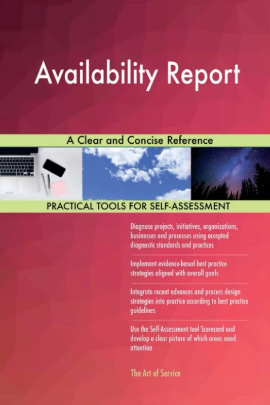 Availability Report A Clear and Concise Reference