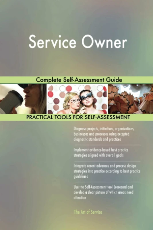 Service Owner Complete Self-Assessment Guide