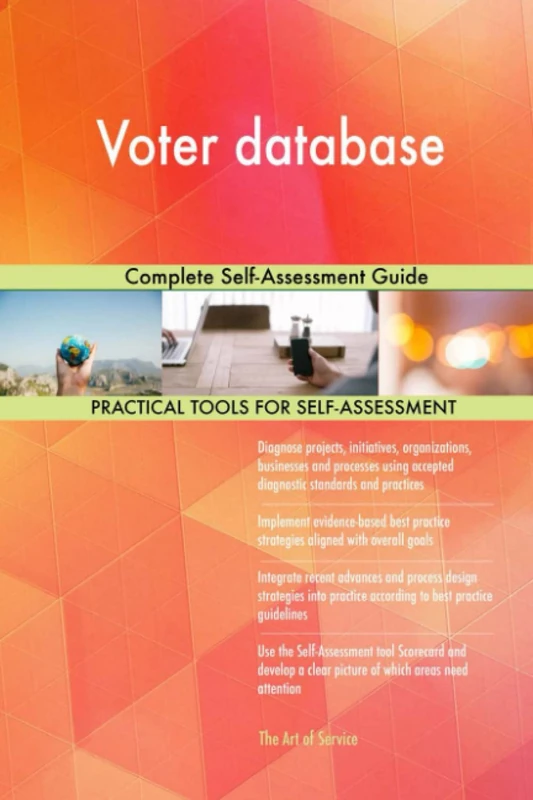 Voter database Complete Self-Assessment Guide
